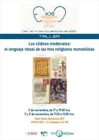 XXI Semana de la Ciencia 2021: Taller "Los códices medievales: el lenguaje visual de las tres religiones monoteístas"