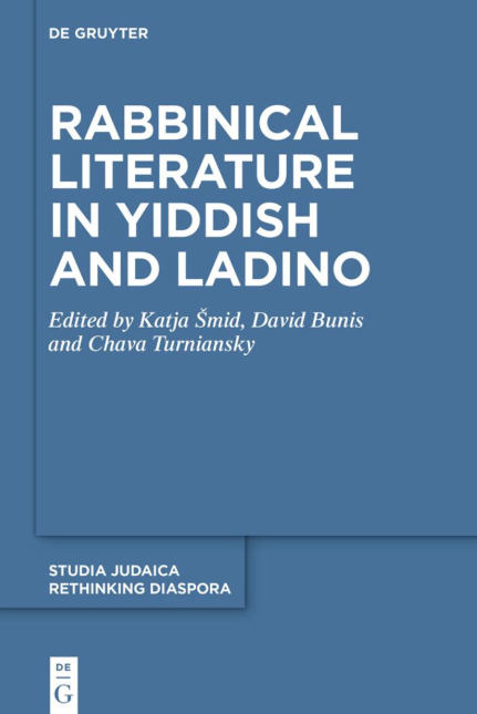Rabbinical Literature in Yiddish and Ladino
