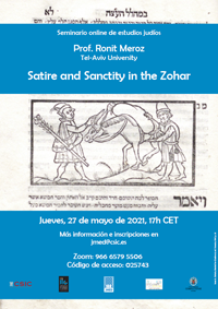 Seminario de Estudios Judíos: "Satire and Sanctity in the Zohar"