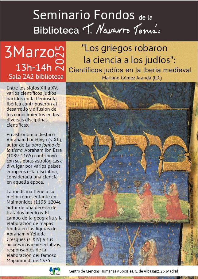 Seminario Fondos de la Bibioteca Tomás Navarro Tomás: "Los griegos robaron la ciencia a los judíos: Científicos judíos en la Iberia medieval"