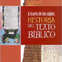 Se publica el catálogo de la exposición: "A través de los siglos: historia del texto bíblico"