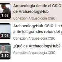 "ArchaeologyHub" del CSIC lanza sus vídeos de presentación