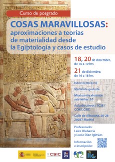 Curso de posgrado "Cosas maravillosas: aproximaciones a teorías de materialidad desde la Egiptología y casos de estudio"