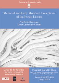 Seminario de estudios judíos: "Medieval and Early Modern Conceptions of the Jewish Library"
