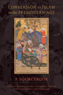 Presentación del libro "Conversion to Islam in the Premodern Age: A Sourcebook"
