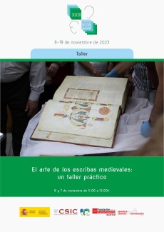 XXIII Semana de la Ciencia 2023: "El arte de los escribas medievales: un taller práctico"