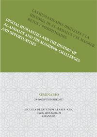 Seminario: "Las humanidades digitales y la Historia de Al-Andalus y el Magreb: retos y posibilidades"