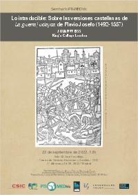 Seminario PTI-MEDhis :"Lo intraducible: Sobre las versiones castellanas de  La guerra judayca de Flavio Josefo (1492-1557)"