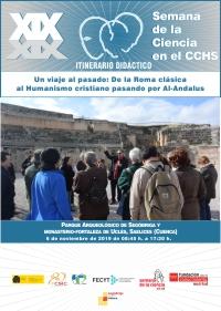 XIX Semana de la Ciencia 2019: Itinerario didáctico "Un viaje al pasado: De la Roma clásica al Humanismo cristiano pasando por Al-Andalus"